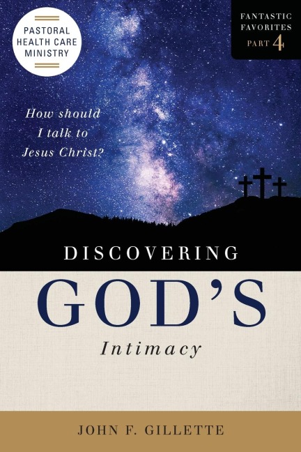 Discovering Gods Intimacy