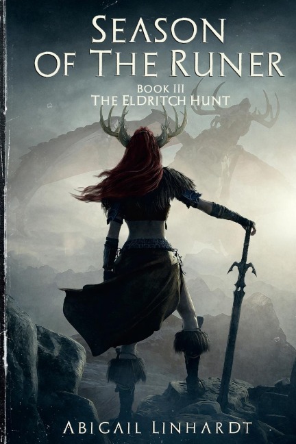 The Eldritch Hunt: Season of the Runer Book III