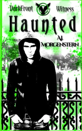 Haunted DarkFront Witness Book 1