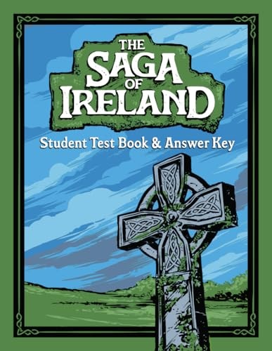 The Saga of Ireland Test Book and Answer Key