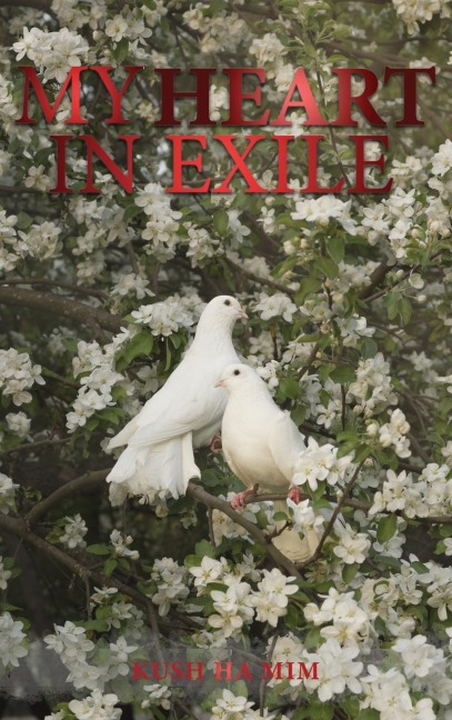 My Heart In Exile