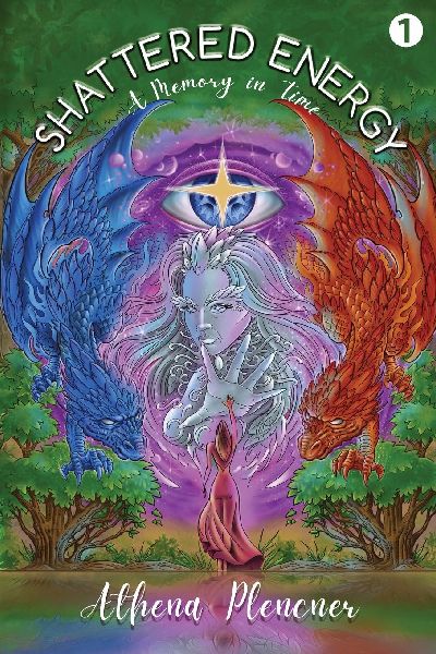 Shattered Energy: Book 1: A Memory in Time