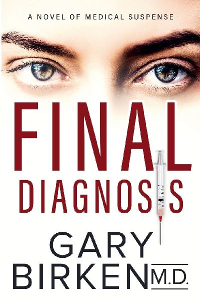 Final Diagnosis: A Medical Thriller
