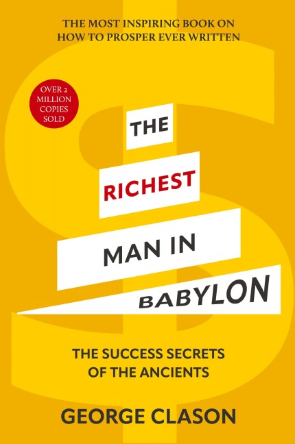 The Richest Man in Babylon (Warbler Classics Illustrated Edition)
