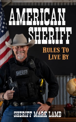 American Sheriff Rules to Live By