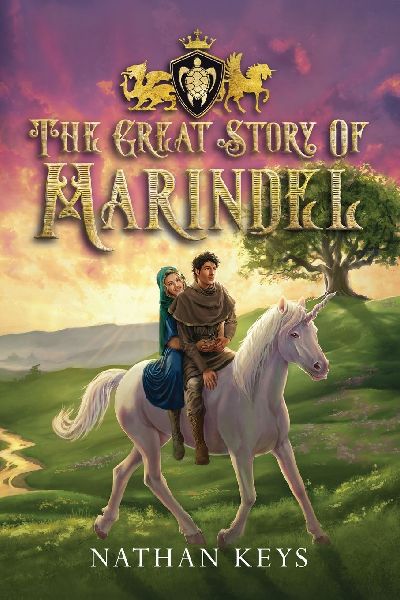 The Great Story of Marindel (The Epic of Marindel)