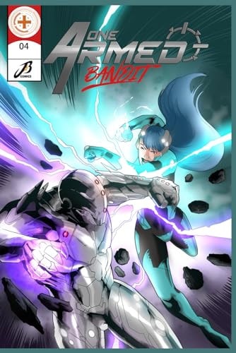 One Armed Bandit 6x9 Chapter 4: The Path Towards Destruction