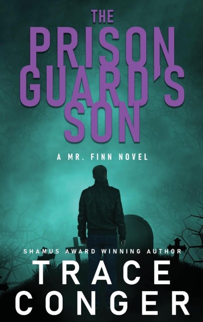 The Prison Guards Son