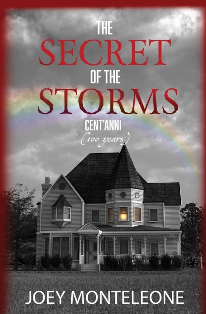 The Secret of the Storms: CentAnni