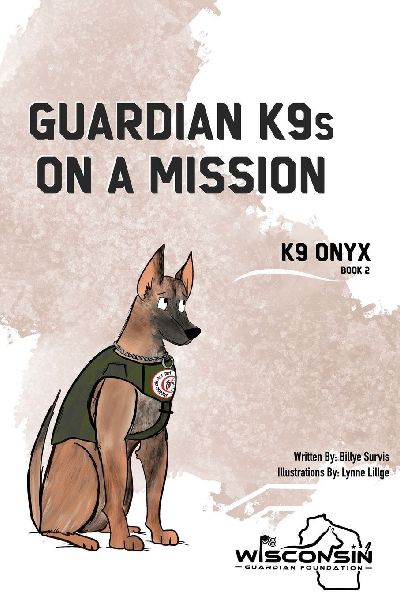 Guardian K9s on a Mission: Book 2 - K9 ONYX