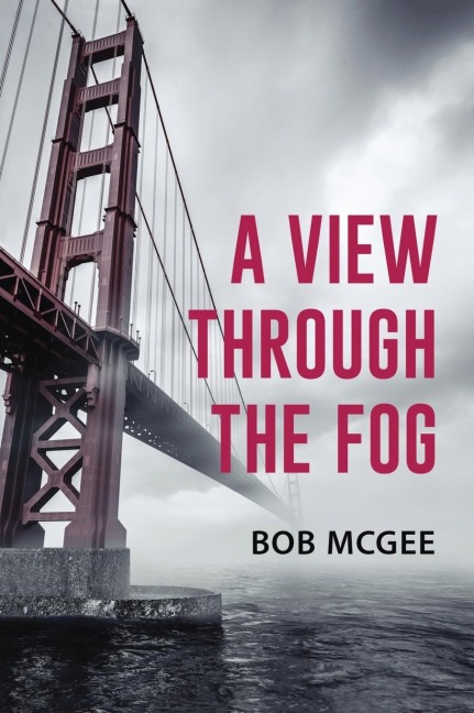 A View through the Fog