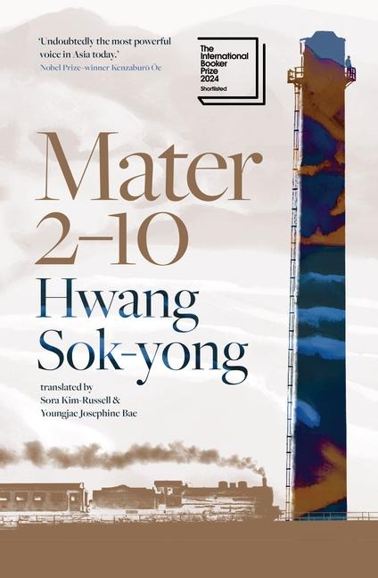Mater 2-10: Shortlisted for the International Booker Prize 2024