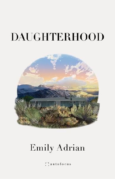 Daughterhood: A Memoir