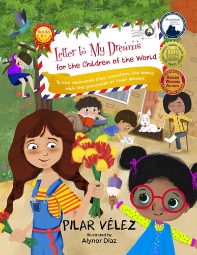 Letter to My Dreams for the Children of the World