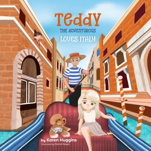 Teddy the Adventurous Loves Italy