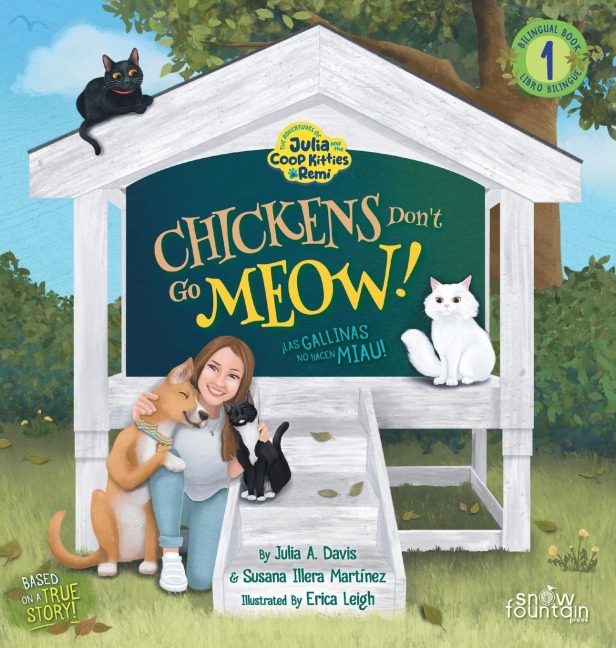 Chickens Dont Go Meow! ¡Las gallinas no hacen miau!