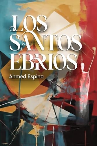 Los Santos Ebrios