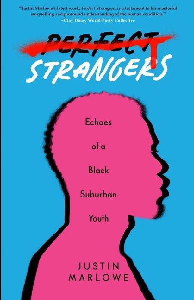Perfect Strangers: Echoes of a Black Suburban Youth