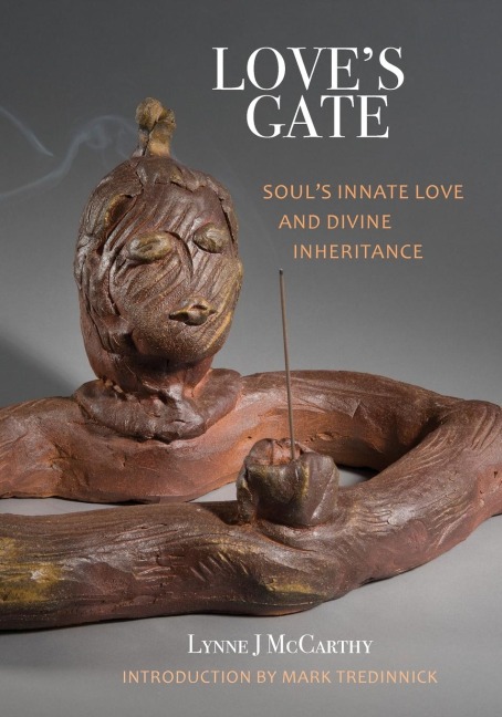 Loves Gate: Souls Innate Love and Divine Inheritance