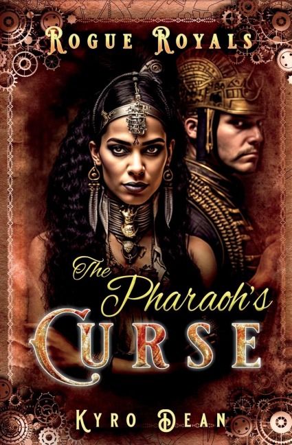 The Pharaohs Curse: A Saucy Steampunk Mystery