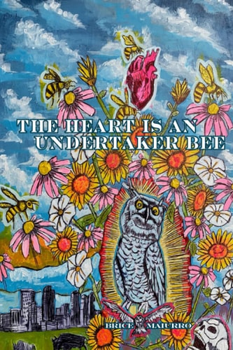 The Heart is an Undertaker Bee