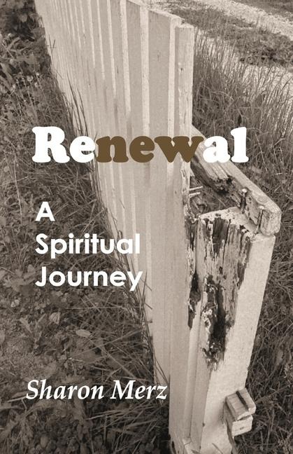 Renewal: A Spiritual Journey
