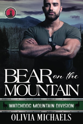Bear on the Mountain Watchdog Mountain Division Book 1