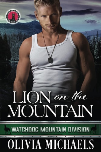 Lion on the Mountain Watchdog Mountain Division Book 3