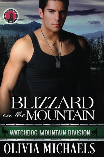 Blizzard on the Mountain Watchdog Mountain Division Book 4
