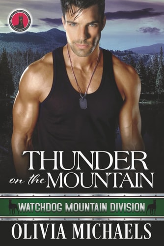 Thunder on the Mountain: Watchdog Mountain Division Book 5
