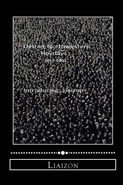 Detroit Northwestern Heydays (1918-2001)
