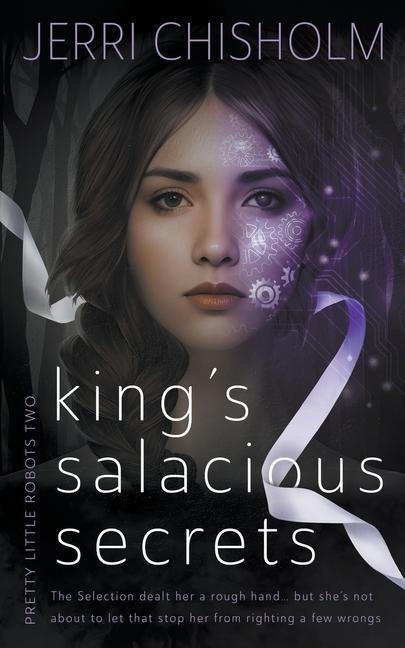 Kings Salacious Secrets: A YA Fantasy Romance series