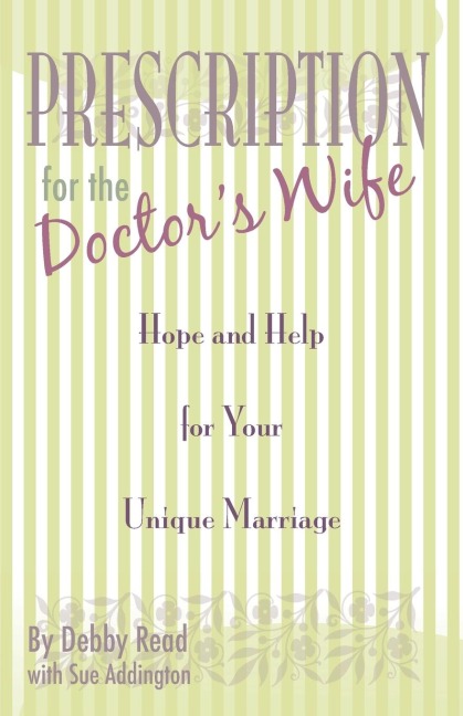 Prescription for the Doctor's Wife