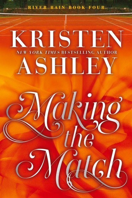 Making the Match: A River Rain Novel