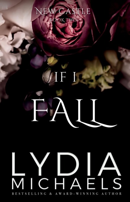 If I Fall: Floral Collection