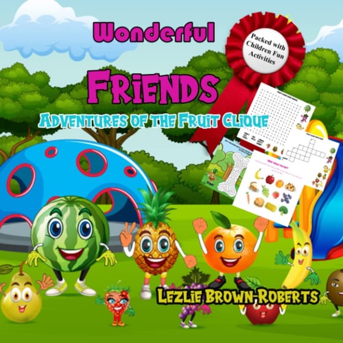Wonderful Friends Adventures of the Fruit Clique