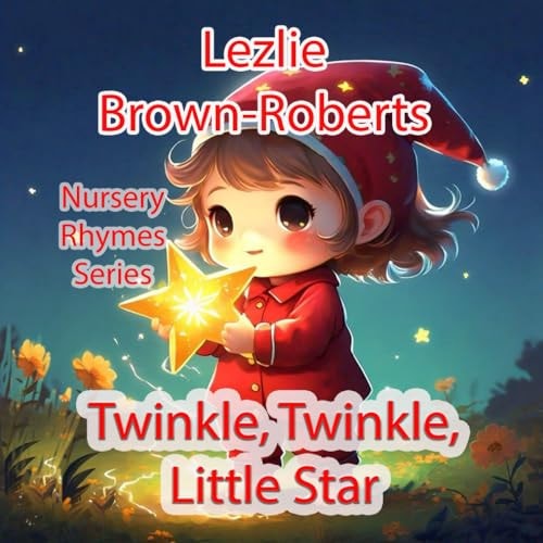 Twinkle Twinkle Little Star Nursery Rhymes Series