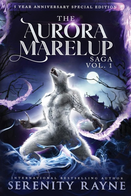 The Aurora Marelup Complete Saga Omnibus Vol 1: Five Year Anniversary Special Edition