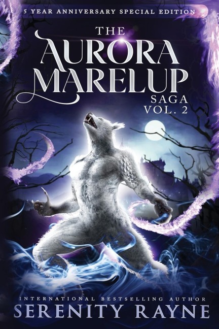 The Aurora Marelup Complete Saga Omnibus Vol 2: Five Year Anniversary Special Edition