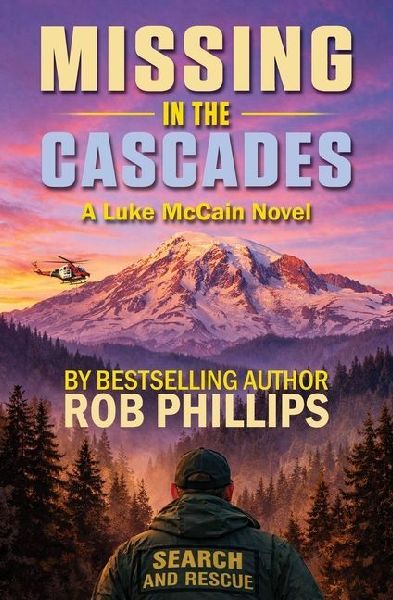 Missing in the Cascades: A Luke McCain Novel