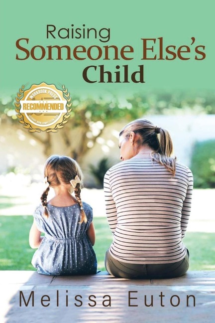Raising Someone Elses Child