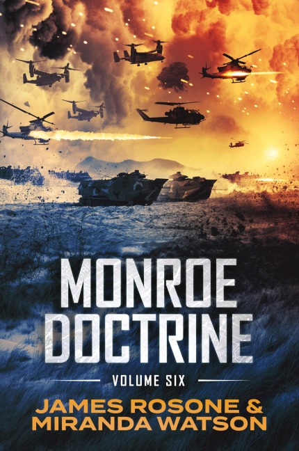 Monroe Doctrine: Volume VI