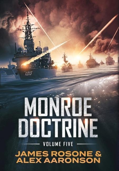 Monroe Doctrine: Volume V