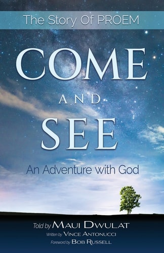 Come and See An Adventure With God