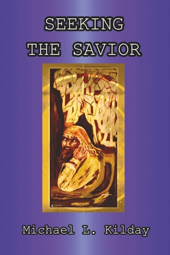 Seeking The Savior