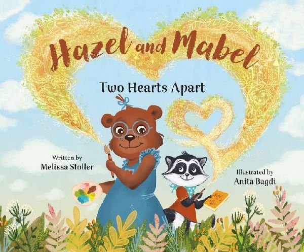 Hazel and Mabel: Two Hearts Apart