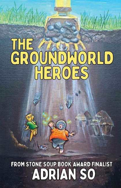 The Groundworld Heroes