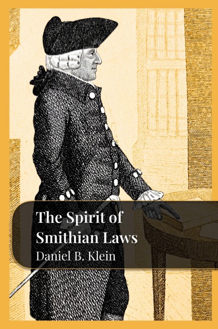 The Spirit of Smithian Laws