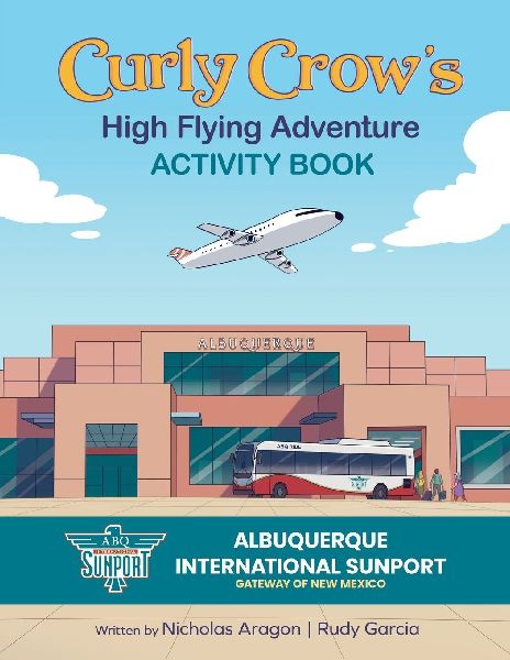 Curly Crows High Flying Adventure: An Activity Book to Prepare Kids for Airplane Travel for Ages 4-8