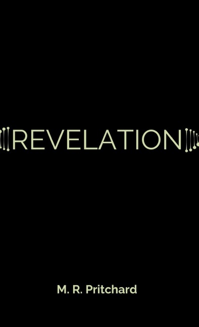 Revelation (The Phoenix Project Book Three)